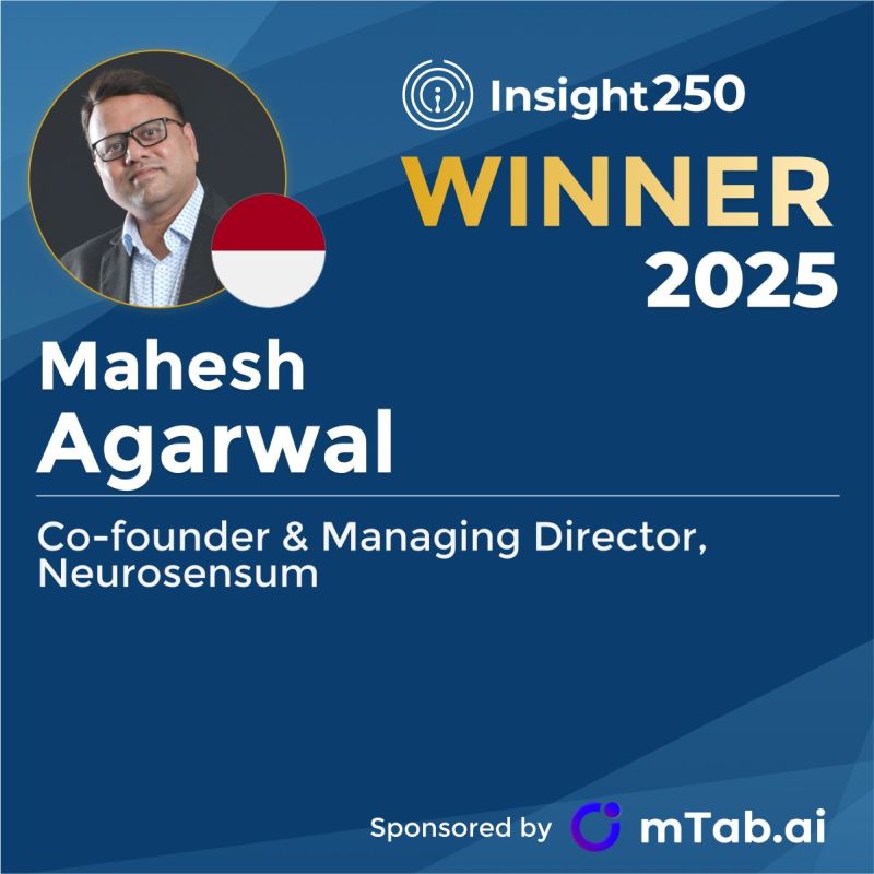 Mahesh Agarwal, Co-founder & MD- Neurosensum, Indonesia, recognized among the Insight250 Winners 2025